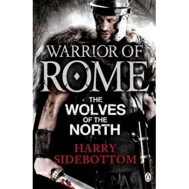 Warrior of Rome V: The Wolves of the North    {USED}